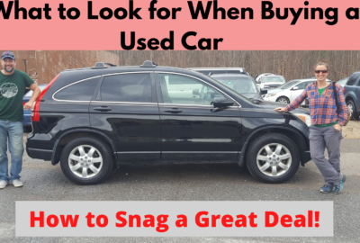 What to Look for When Buying a Used Car